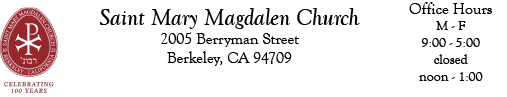Saint Mary Magdalen Parish - Roman Catholic Community in North Berkeley